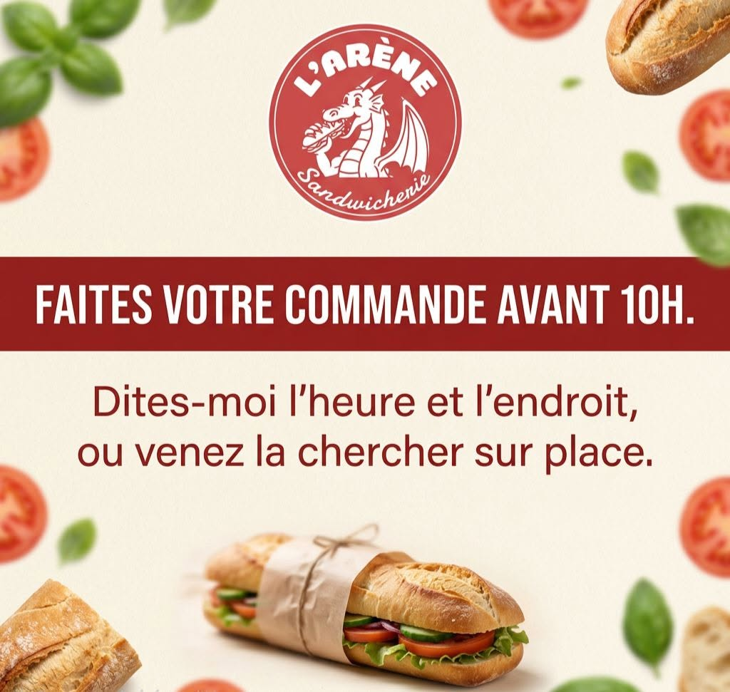Faites votre commande avant 10h chez L'Arène